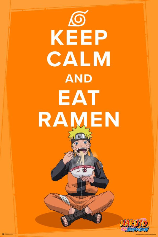 Naruto Shippuden (Keep Calm And Eat Ramen)