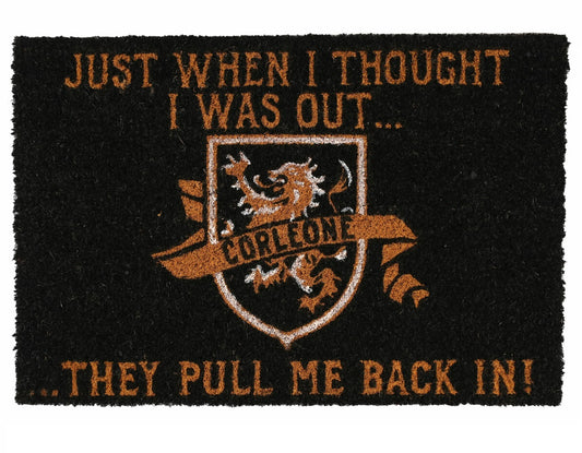 The Godfather (Thought I Was Out) Coir Doormat